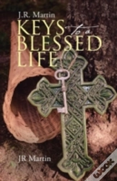 Keys To A Blessed Life