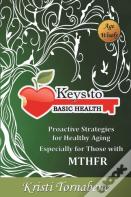 Keys To Basic Health