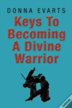Capa do artigo Keys To Becoming A Divine Warrior