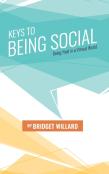 Keys To Being Social