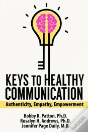 Capa do artigo Keys To Healthy Communication: Authentic
