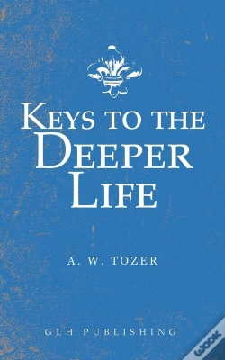 Capa do artigo Keys To The Deeper Life