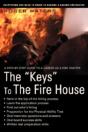 Keys To The Fire House - Preview