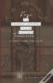 Capa do artigo Keys To Transforming Your Hidden Treasures