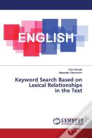 Keyword Search Based On Lexical Relationships In The Text