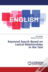 Keyword Search Based On Lexical Relationships In The Text