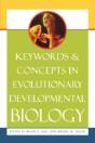Keywords And Concepts In Evolutionary Developmental Biology - Preview