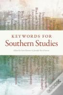 Keywords For Southern Studies