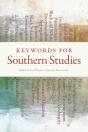 Keywords For Southern Studies - Preview