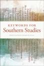 Keywords For Southern Studies - Preview