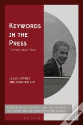 Keywords In The Press: The New Labour Years