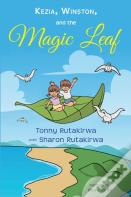 Kezia, Winston, And The Magic Leaf