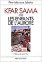 Kfar Sama Ou Les Enfants De L' Aurore - Preview