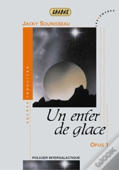 Khabas ; Un Enfer De Glace Opus 1