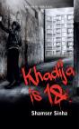 Khadija Is 18 - Preview