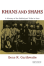 Khans And Shahs - Preview