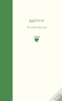 Capa do artigo Khanum, The Greatest Holy Leaf