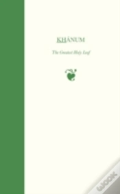 Capa do artigo Khanum, The Greatest Holy Leaf