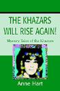Khazars Will Rise Again! - Preview