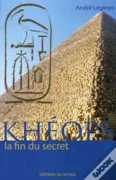 Khéops, La Fin Du Secret