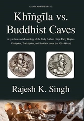 Khingila Vs. Buddhist Caves: A Synchroni