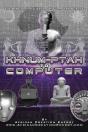 Khnum-Ptah To Computer: The African Initialization Of Computer Science - Preview