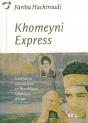 Khomeyni Express - Preview