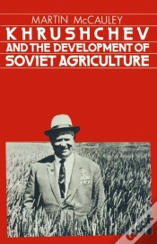 Capa do artigo Khrushchev And The Development Of Soviet Agriculture