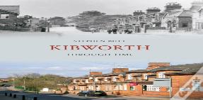 Kibworth Through Time