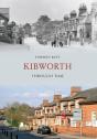 Kibworth Through Time - Preview