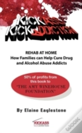 Kick Ass Kick Addiction
