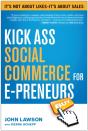 Kick Ass Social Commerce For E-Preneurs - Preview