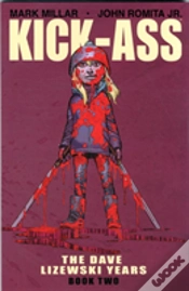 Capa do artigo Kick-Ass: The Dave Lizewski Years Book Two