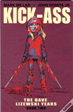 Capa do artigo Kick-Ass: The Dave Lizewski Years Book Two