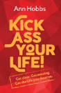 Kick Ass Your Life - Preview