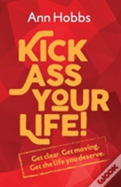 Capa do artigo Kick Ass Your Life
