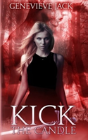 Kick The Candle - Preview