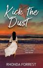Kick The Dust - Preview