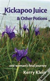 Capa do artigo Kickapoo Juice & Other Potions