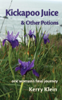 Kickapoo Juice & Other Potions - Preview