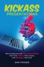 Kickass Presentations - Preview
