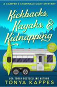 Kickbacks, Kayaks, And Kidnapping