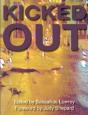 Kicked Out - Preview