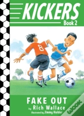 Kickers #2: Fake Out