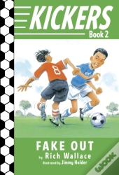 Kickers #2: Fake Out