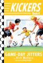 Kickers #4: Game-Day Jitters - Preview