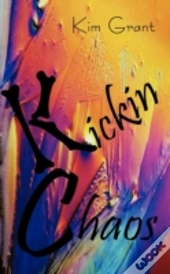 Kickin Chaos