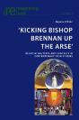 Kicking Bishop Brennan Up The Arse - Preview