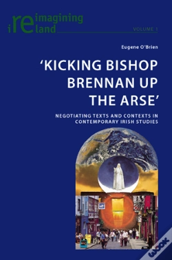 Capa do artigo Kicking Bishop Brennan Up The Arse