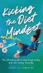 Kicking The Diet Mindset - Preview